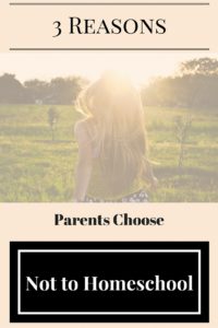 3 Reasons not to Homeschool