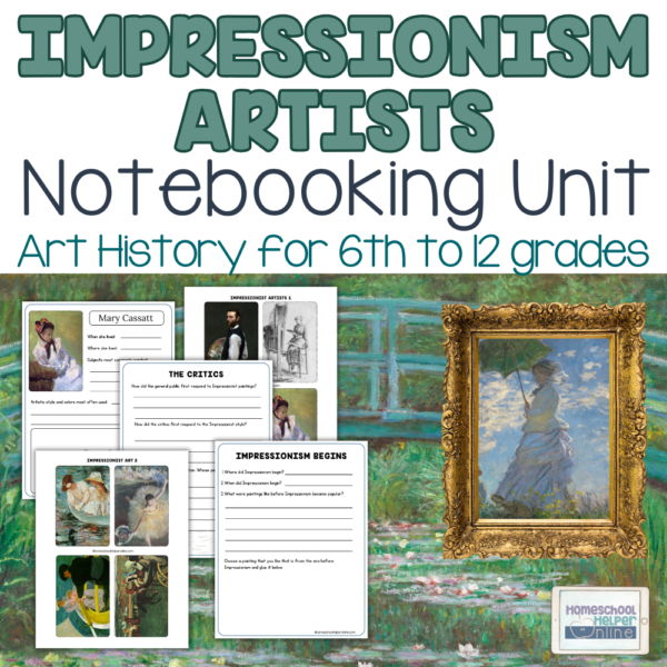 Impressionism Art Unit Study