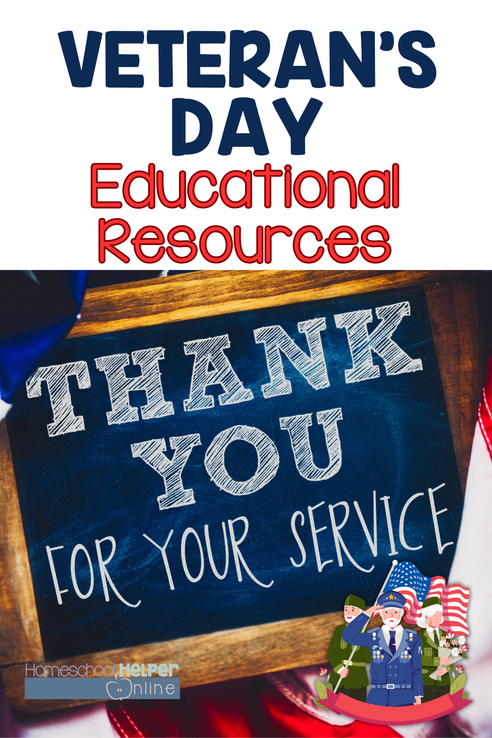 veteran's day homeschool resources: lessons, printables, videos, book lists, and more for all ages