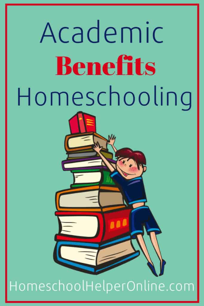 Academic Benefits of Homeschooling