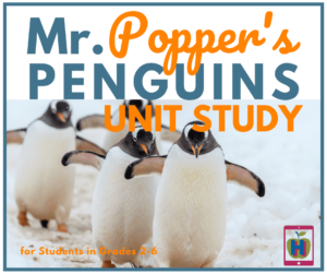 Mr. Popper's Penguins Unit Study For Elementary Homeschoolers ...