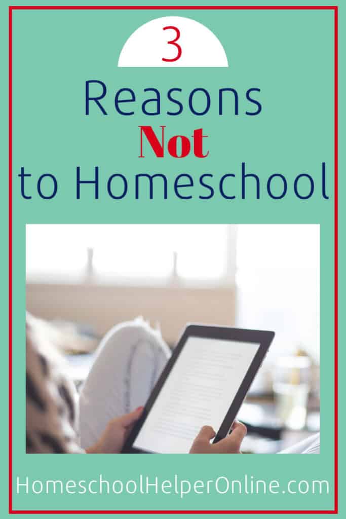 3 Reasons not to Homeschool